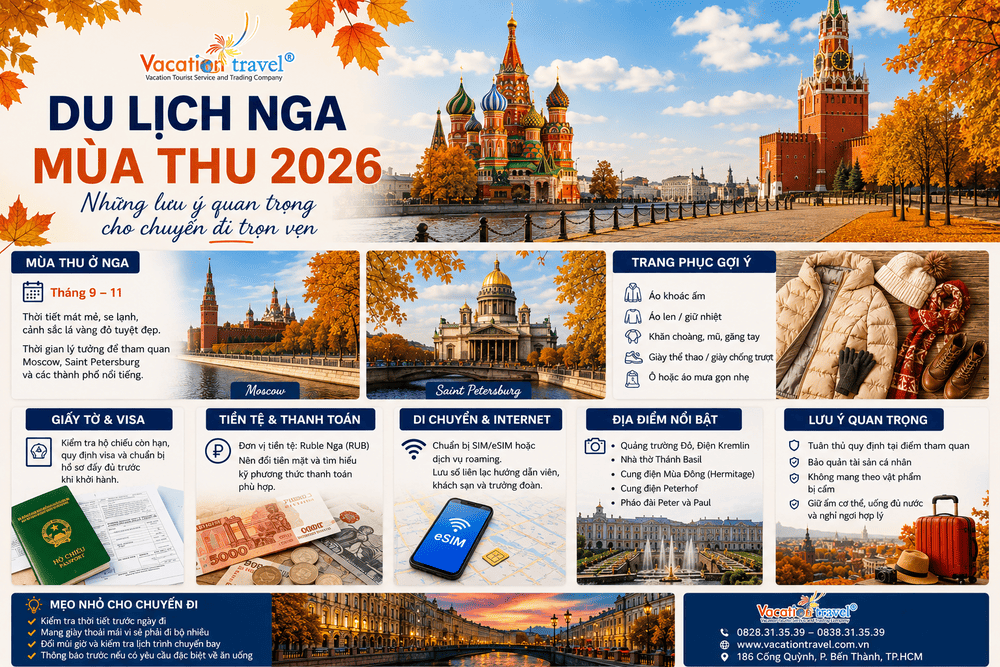 DU LỊCH NGA MÙA THU 2026: NHỮNG LƯU Ý QUAN TRỌNG CHO CHUYẾN ĐI TRỌN VẸN
